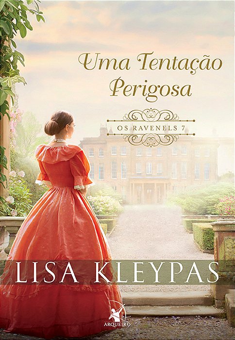 Uma Tentação Perigosa (Os Ravenels – Livro 7)..-