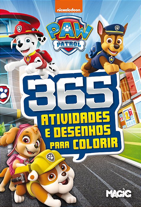 Patrulha Canina - 365 Atividades E Desenhos Para Colorir