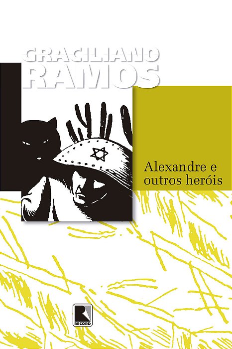 Alexandre E Outros Herois - 44ª Edição