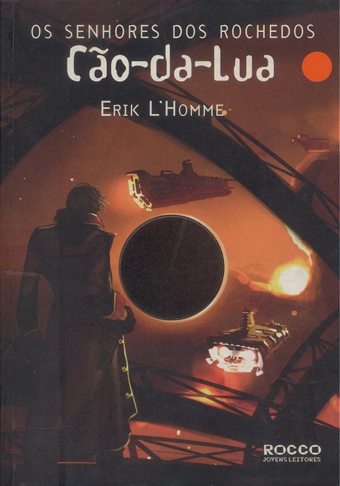 Cao-Da-lua - Os Senhores Dos Rochedos - Volume 1