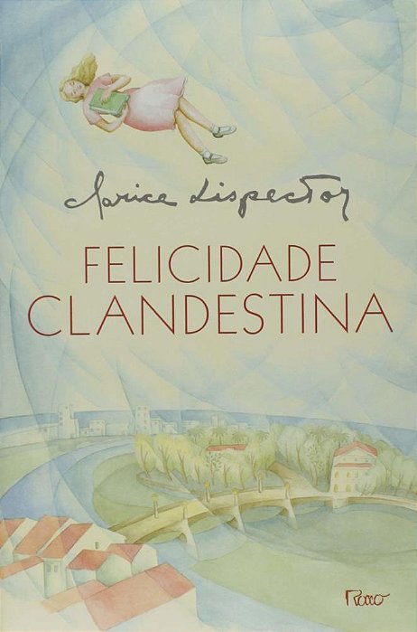 Felicidade Clandestina