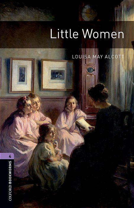 Little Women - Oxford Bookworms Library - Level 4 - Third Edition..-