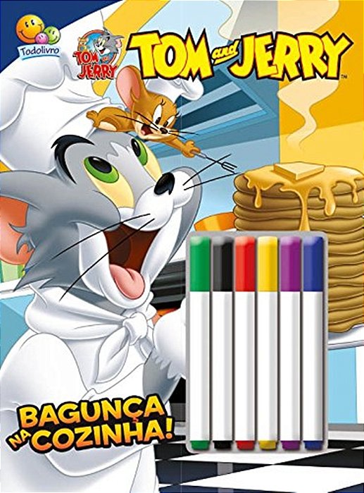 Tom And Jerry - Bagunça Na Cozinha - Colorir E Atividades Com Canetinha