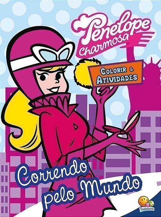 Colorir E Atividades-Penelope: Correndo Pelo Mundo