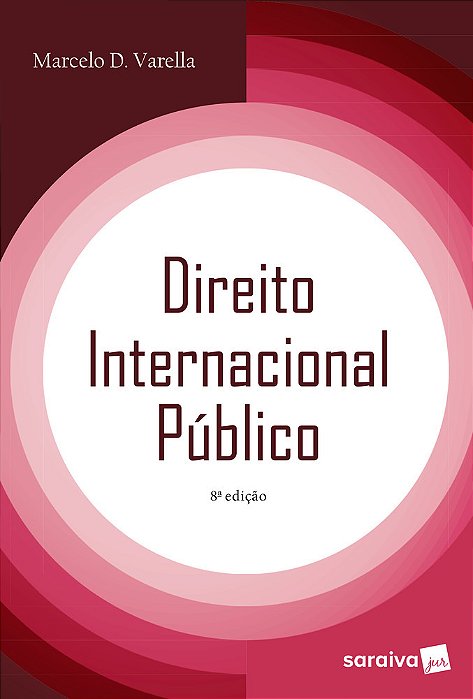 Direito Internacional Público - 8ª Edição