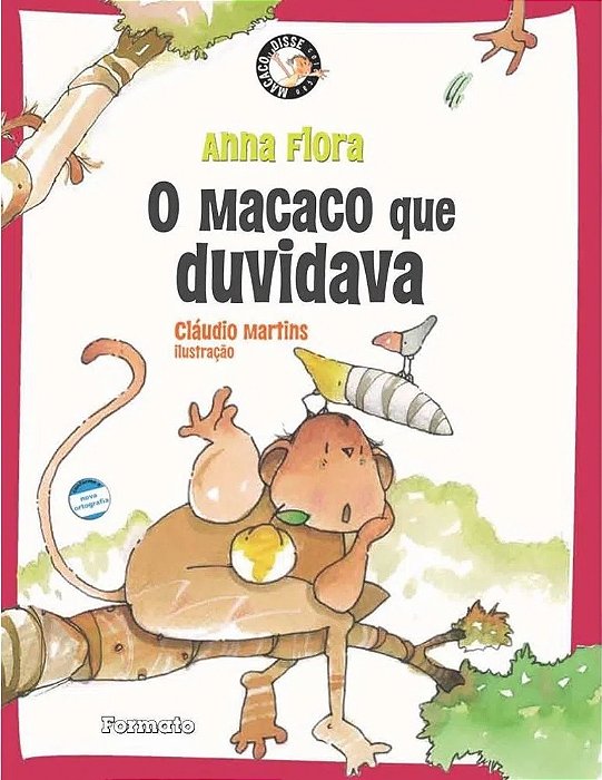 O Macaco Que Duvidava