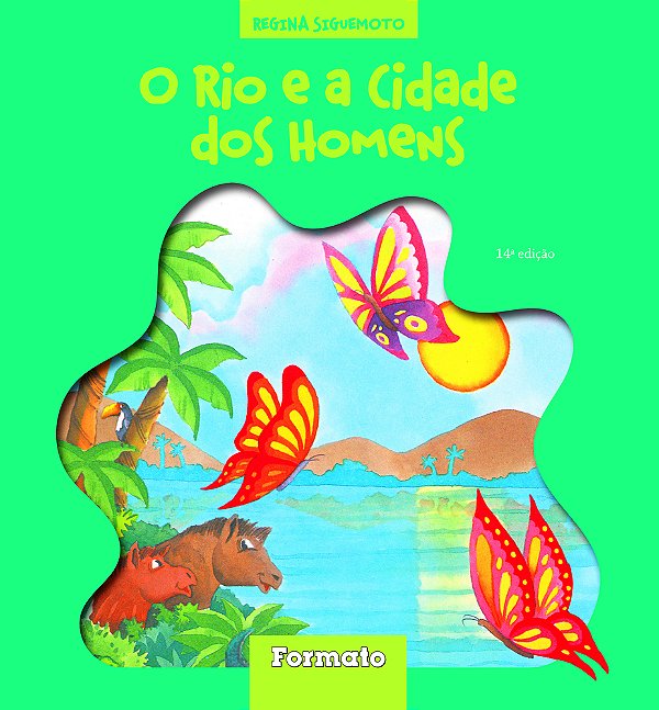 ES O Rio E A Cidade Dos Homens