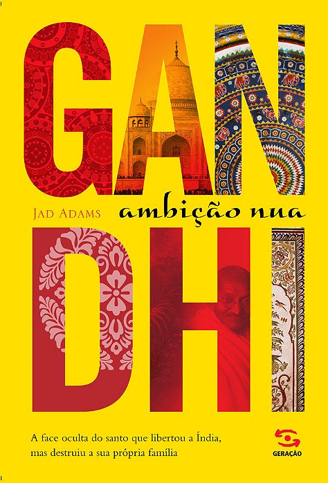 Gandhi Ambição Nua