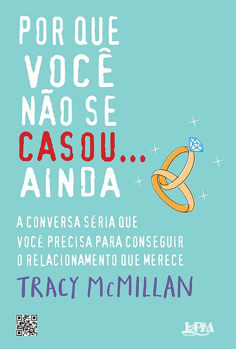 Por Que Você Não Se Casou... Ainda