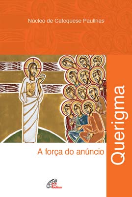 Querigma A Força Do Anúncio