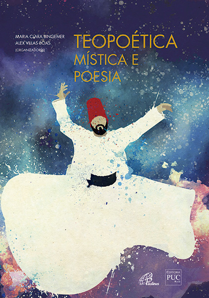 Teopoética: Mística E Poesia