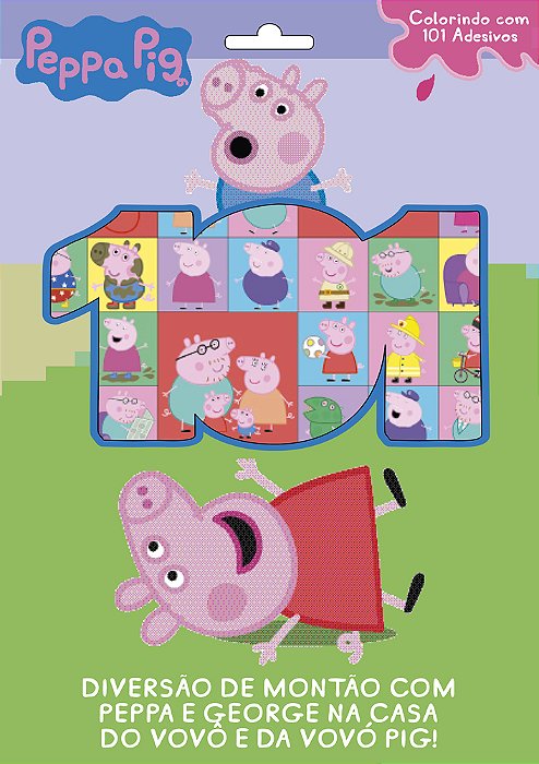Peppa - Colorindo Com 101 Adesivos Diversão De Montão Com Peppa E George Na Casa Do Vovô E Da Vovó Pig!