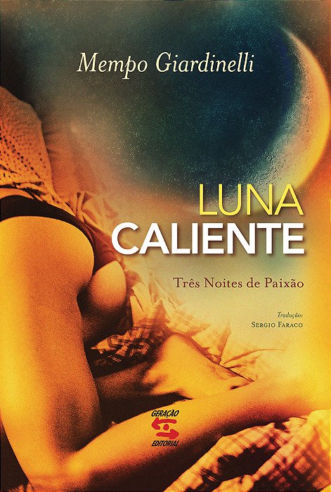 Luna Caliente Três Noites De Paixão