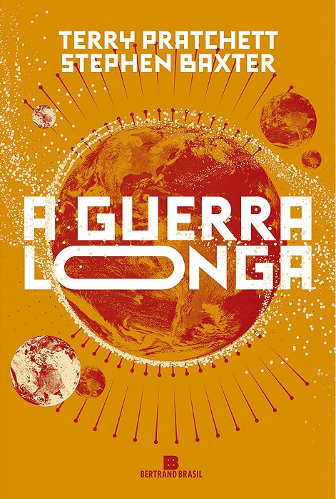 A Guerra Longa (Vol. 2 Terra Longa)