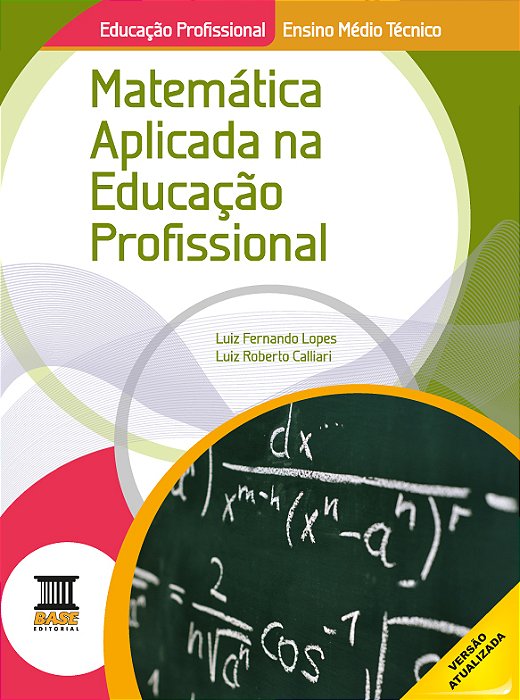 Matemática Aplicada Na Educação Profissional
