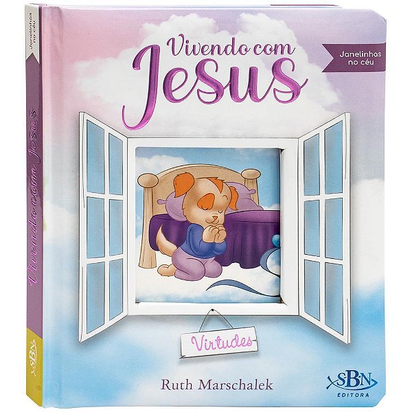 Janelinhas No Céu: Vivendo Com Jesus