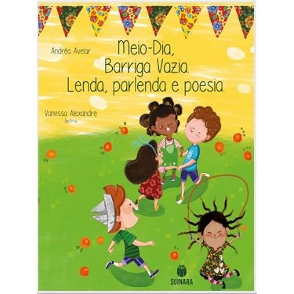 Meio Dia Barriga Vazia Lenda Parlenda E Poesia