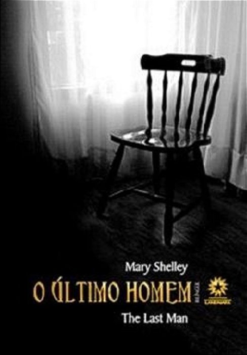 O Ultimo Homem/The Last Man - Edição Bilingue