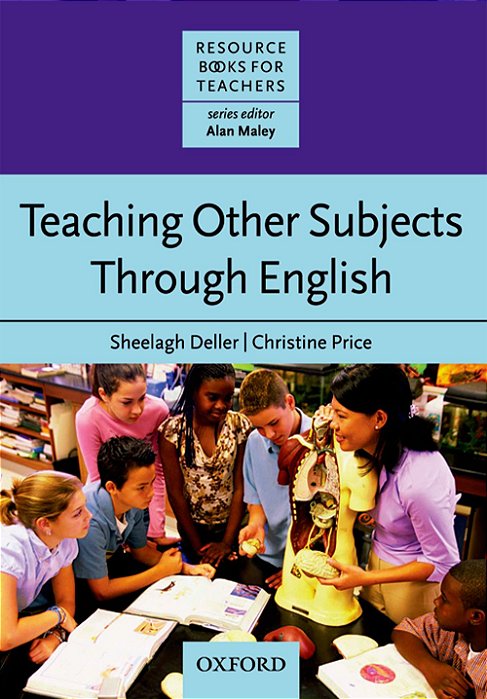 Teaching Other Subjects Through English - Resource Book For Teachers..-