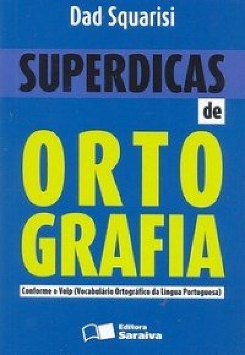 Superdicas De Ortografia