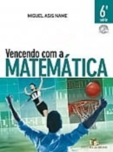 Vencendo Com A Matemática 7º Ano - 6ª Série