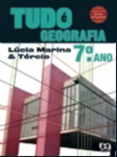 Tudo É Geografia - 7º Ano