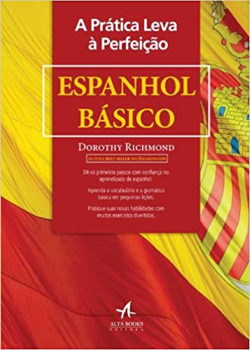 A Prática Leva À Perfeição - Espanhol Básico