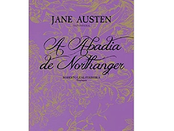A Abadia De Northanger - Edição Especial