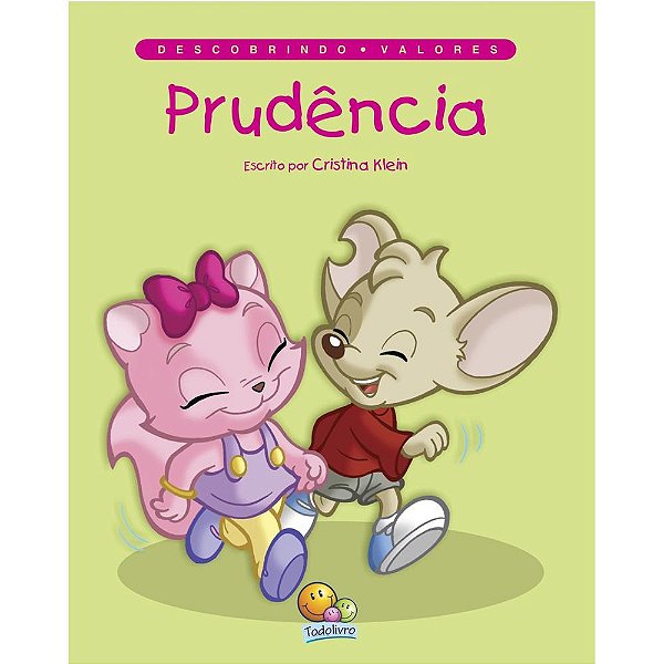 Descobrindo Valores: Prudencia