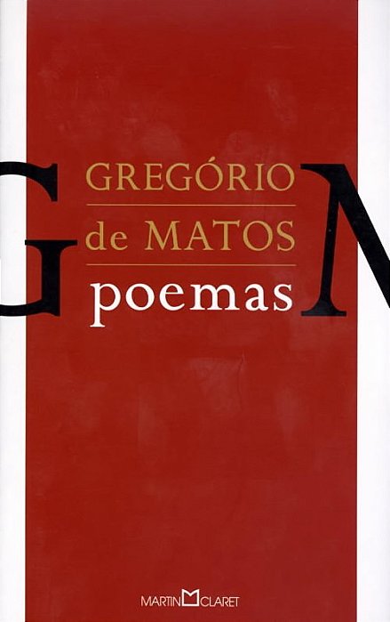 Poemas - Gregorio De Matos - Martin Claret