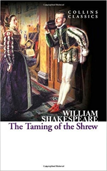 The Taming Of The Shrew - Collins Classics