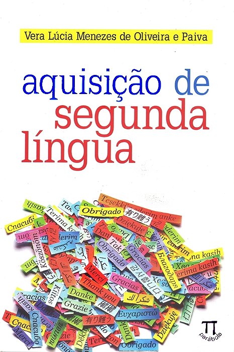 Aquisição De Segunda Língua