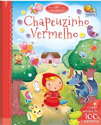 Contos Com Adesivos - Chapeuzinho Vermelho