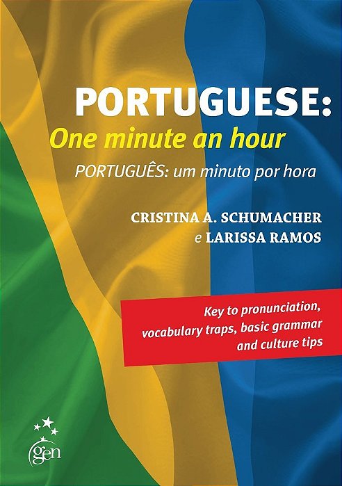 Portuguese - One Minute An Hour