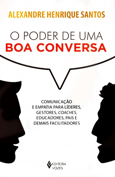 O Poder De Uma Boa Conversa
