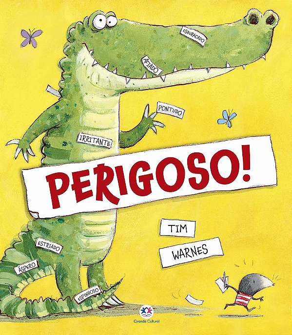 Perigoso!