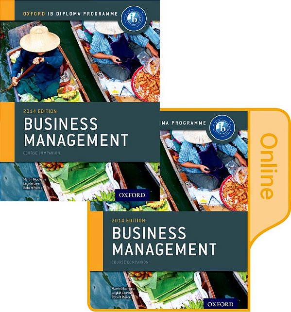 Ib Business Management - Oxford Ib Diploma Programme - Print And Online Course Pack