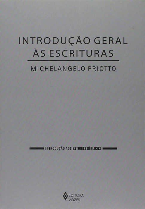 Introdução Geral Às Escrituras