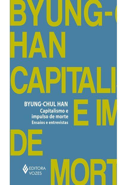 Capitalismo E Impulso De Morte