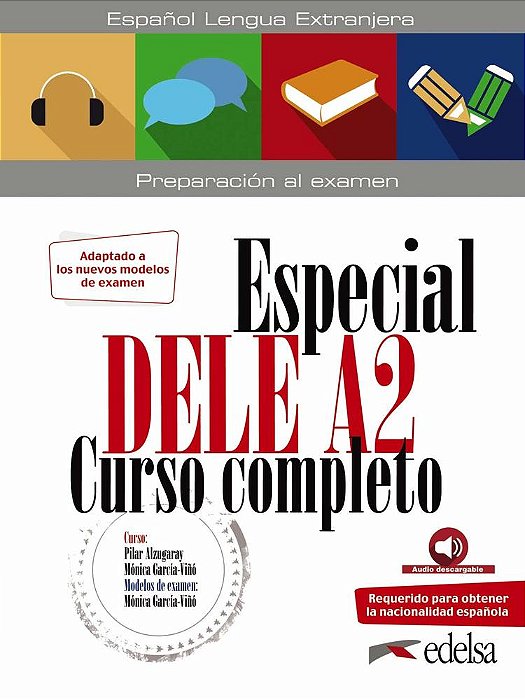 Especial Dele A2 Curso Completo - Libro Del Alumno - Edicion 2020