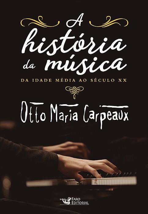 A Historia Da Musica