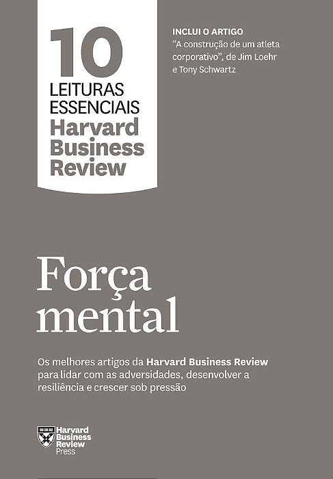 Forca Mental - 10 Leituras Essenciais - Hbr
