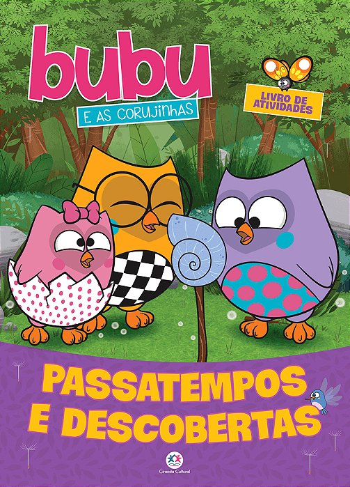 Bubu E As Corujinhas - Passatempos E Descobertas