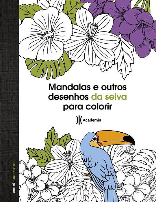 Mandalas E Outros Desenhos Da Selva Para Colorir