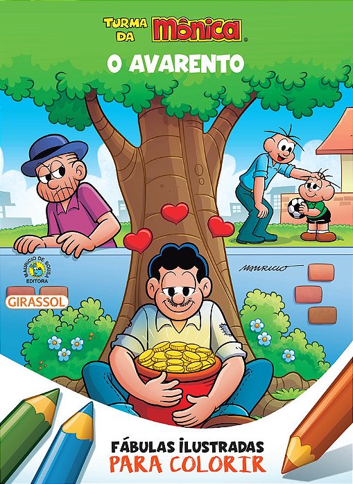 Turma Da Mônica - Fábulas Ilustradas Para Colorir - O Avarento