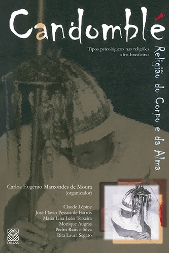 Candomble Religiao Do Corpo E Da Alma