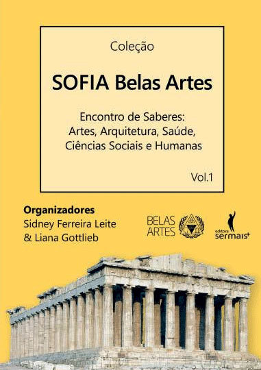 Sofia Belas Artes - Encontro De Saberes Artes, Arquitetura, Saúde, Ciências Sociais E Humanas