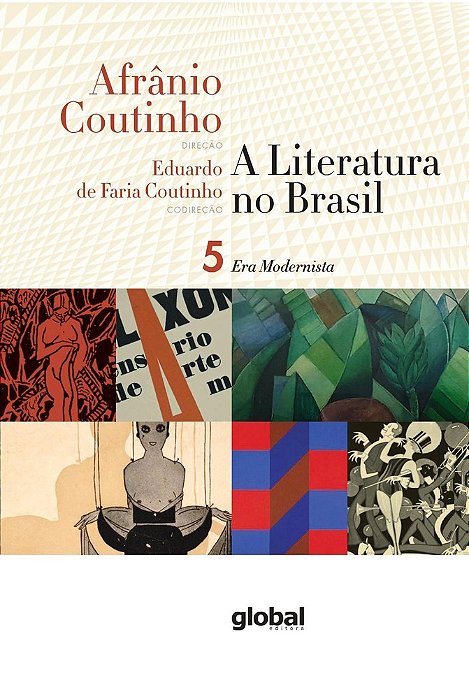 A Literatura No Brasil - Era Modernista Volume V