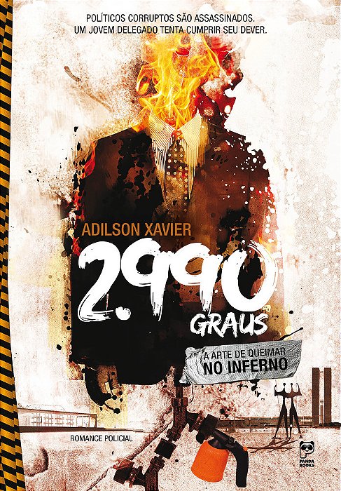 2.990 Graus A Arte De Queimar No Inferno