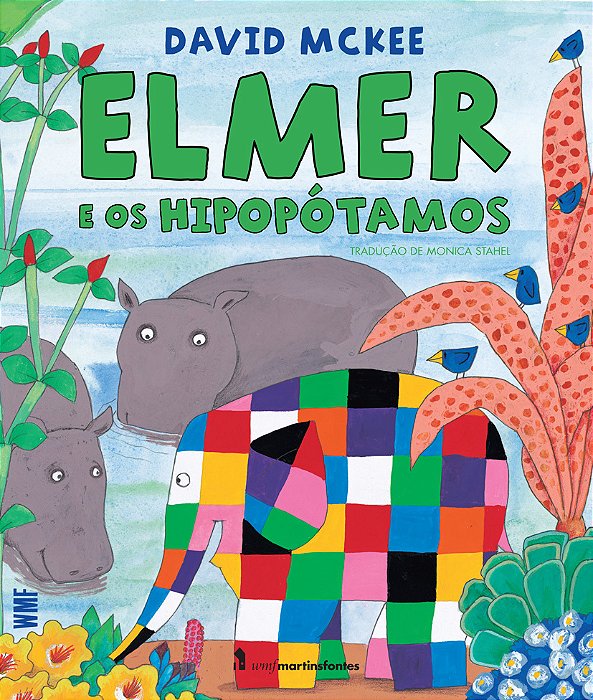 Elmer E Os Hipopótamos